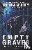 Empty Graves: Tales of the ...