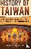 History of Taiwan - A Capti...