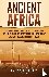 Ancient Africa - A Captivat...