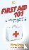 First Aid 101 - How To Do F...