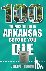 Rohrbach, Jill - 100 Things to Do in Arkansas Before You Die