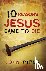 10 Reasons Jesus Came to Di...
