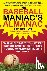 Baseball Maniac's Almanac -...