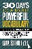Strutzel, Dan - 30 Days to a More Powerful Vocabulary - The 500 Words You Need to Know to Transform Your Vocabulary.and Your Life
