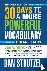 Strutzel, Dan - 30 Days to a More Powerful Vocabulary 2nd Edition - 600 Words You Need To Transform Your Career and Your Life