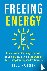 Freeing Energy - How Innova...