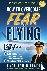 How to Overcome Fear of Fly...