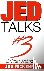 Jed Talks #3 - The Tao of t...