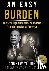 Young, Andrew - 25th Anniversary Edition - An Easy Burden - The Civil Rights Movement and the Transformation of America