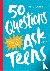 50 Questions to Ask Your Te...