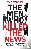 The Men Who Killed the News...