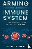 Arming the Immune System - ...