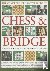 Bird David  Saunders John - Complete Step-by-step Guide to Chess  Bridge - How to Play - Winning Strategies - Rules - History