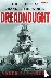 Dreadnought - The Ship that...