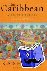 The Caribbean - A Brief His...