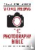 The Photography Bible - The...