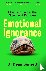 Emotional Ignorance - Misad...