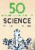 50 Science Ideas You Really...
