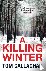 A Killing Winter - An Inspe...