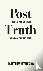 Post-Truth - The New War on...