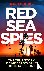 Red Sea Spies - The True St...
