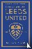 100 Years of Leeds United -...