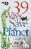39 Ways to Save the Planet