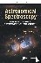 Astronomical Spectroscopy: ...