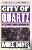 City of Quartz - Excavating...