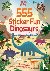 Graham, Oakley - 555 Sticker Fun - Dinosaurs Activity Book
