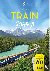 Lonely Planet Amazing Train...