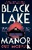 Morpuss, Guy - Black Lake Manor