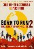 Born to Run 2: The Ultimate...