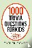 Trifonoff, Tom - 1000 Trivia Questions for Kids - Trivia Questions to Engage All Kids Aged 9-17