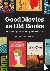 Good Movies as Old Books: 1...