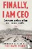Finally, I am CEO - Getting...