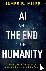 AI and the End of Humanity ...