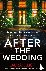 After the Wedding - A total...