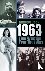 1963: That Was the Year Tha...