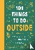 101 Things to do Outside - ...