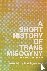 A Short History of Trans Mi...