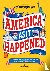 America As It Happened - A ...