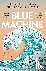 Blue Machine - how the Ocea...