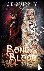 Bone  Blood - a Snow White,...