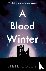 Coley, Neil - A Blood Winter