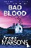Bad Blood - An absolutely g...
