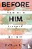 L.M, Pamela - Before Him