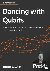 Dancing with Qubits - How q...