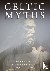 Celtic Myths - Heroes and W...
