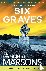 Six Graves - An absolutely ...